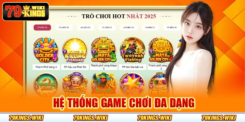 Hệ thống game chơi đa dạng