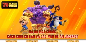 Nổ Hũ Mạt Chược - Cách chơi cơ bản và các mẹo dễ ăn Jackpot