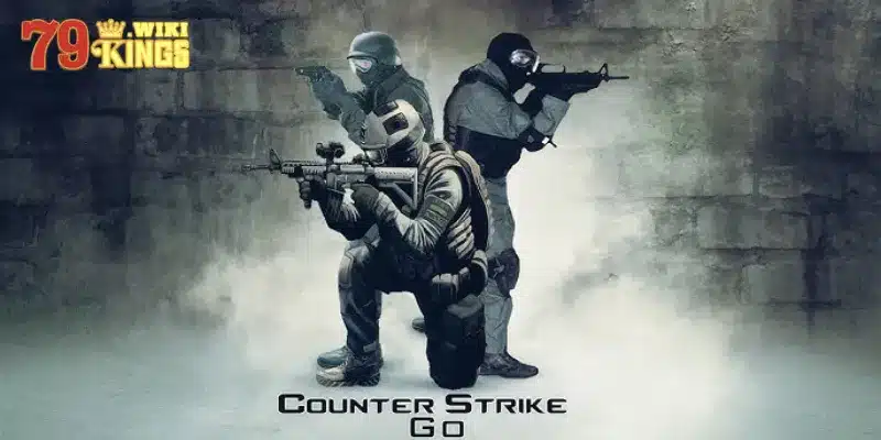 Tựa game hấp dẫn CS:GO tại 79King
